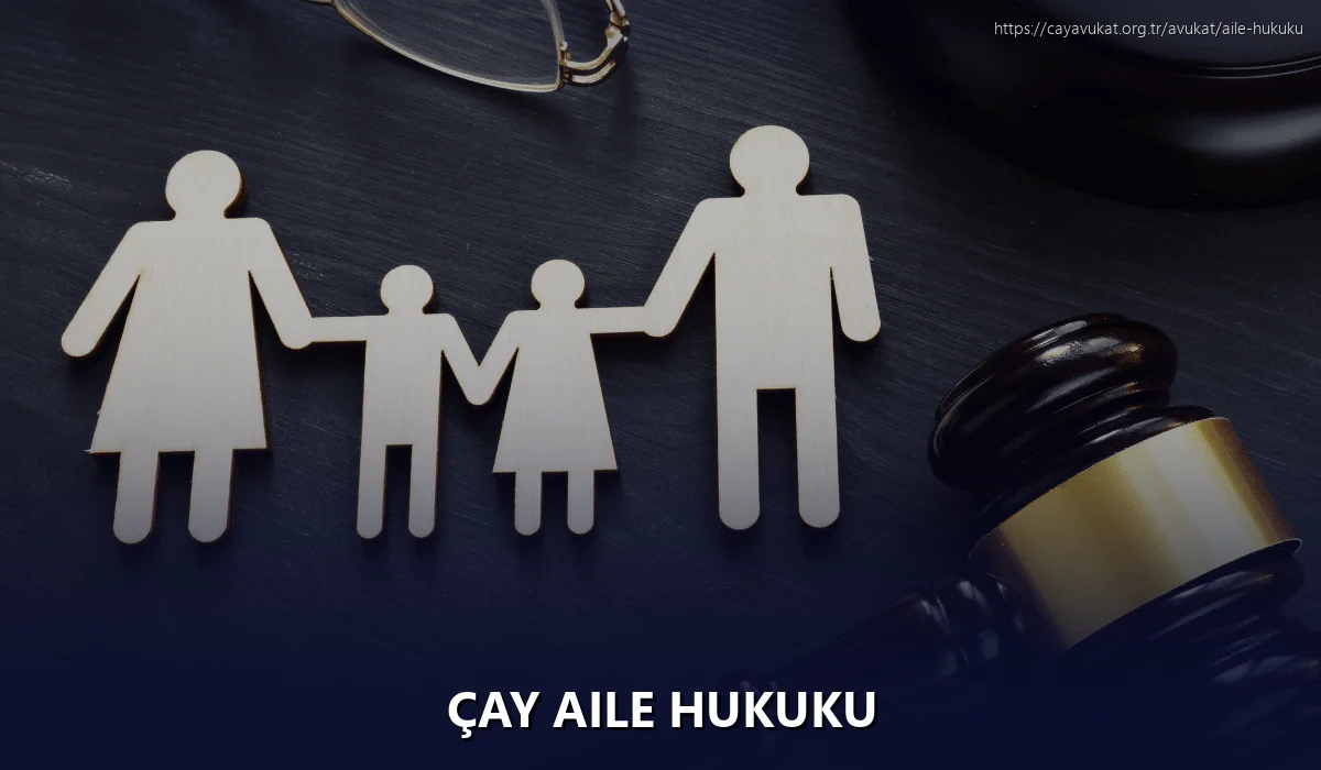 Çay Aile Hukuku